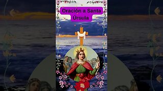 Oración a Santa Úrsula #shorts