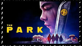 THE PARK (2023) Trailer Reaction : FLIX FIX