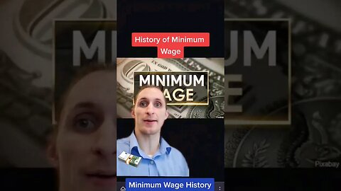 Short History on Minimum Wage