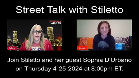 Street Talk with Stiletto 4-25-2024