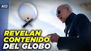 NTD Noche [9 de feb] Revelan contenido del globo espía chino; ¿Volverá “Permanecer en México”?