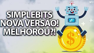 SIMPLEBITS AGORA É V3! VEJA O QUE MUDOU E MINHA OPNIÃO