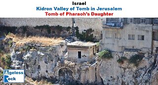 Kidron Valley of Tombs : Where is Pharaoh’s Daughter Tomb?