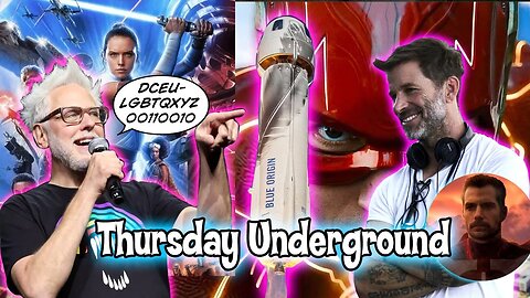 Thursday Underground! James Gunn DCEU Trash, Star Wars Trash, Amazon Rocket, and more