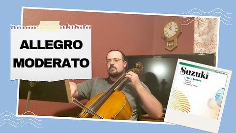 Allegro Moderato | Suzuki Cello Volume 3 | Practice Cello With Me