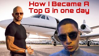 HOW I BECAME A TOP G IN ONE DAY!!!!!