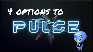 Pulse 4 options to get on