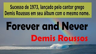 197 – FOREVER AND NEVER – DEMIS ROUSSOS