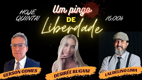 UM PINGO DE LIBERDADE (29 FEV)