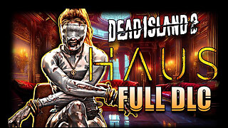 Dead Island 2: HAUS DLC | Full Playthrough - Will I Get Through it?