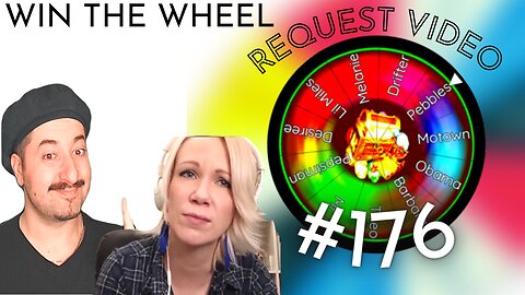 Live Reactions #176 - Win Wheel & Request Video