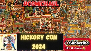 Hickory Comic-Con Comic book haul!