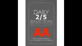 February 5 – AA Meeting - Daily Reflections - Alcoholics Anonymous - Read Along