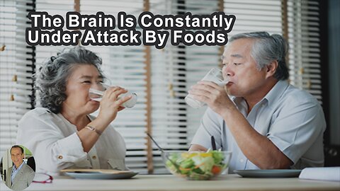 The Brain Is Constantly Under Attack By Foods That Put Calories And Oils In The Bloodstream