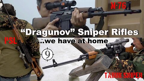 'Dragunov-style' Sniper Rifles (we can get in the US): Romanian PSL | Yugo M76 | Iraqi Tabuk Sniper