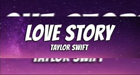 Love Story (lyrics) - Taylor Swift