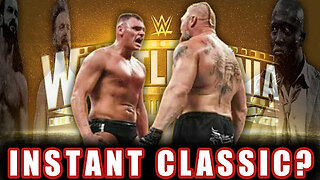 We Speculate on WWE's Wrestlemania Plans for Brock Lesnar and GUNTHER