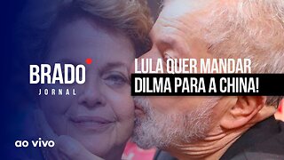 LULA QUER MANDAR DILMA PARA A CHINA! - AO VIVO: BRADO JORNAL 2ª EDIÇÃO - 08/02/2023