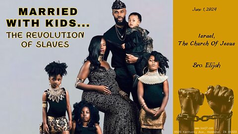MARRIED WITH KIDS... THE REVOLUTION OF SLAVES