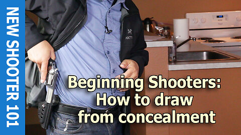 CC-7: Beginning Shooters: How to draw from concealment