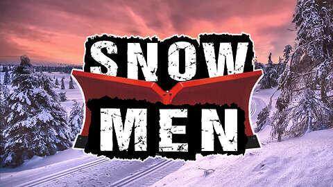Snow Men Season 1 Episode 6