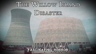 The Willow Island Disaster | Fascinating Horror