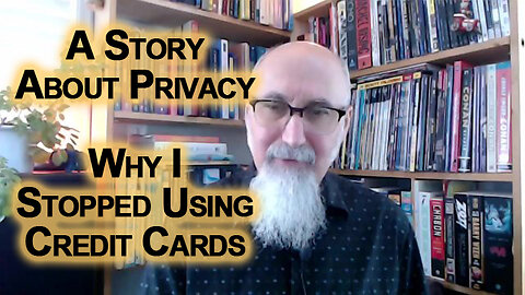 The Reason I Stopped Using Credit Cards and Started Using Cash for Everything: A Story About Privacy