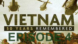 Vietnam: 50 Years Remembered | Episode 4 | The Tet Offensive