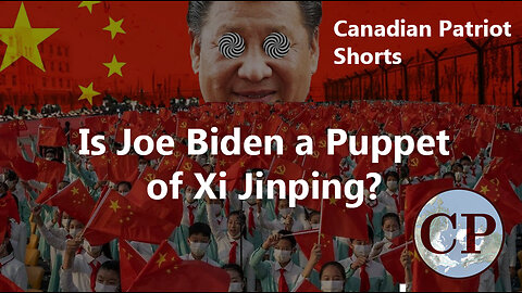 Canadian Patriot Short: Xi Jinping and China's relationship to the US