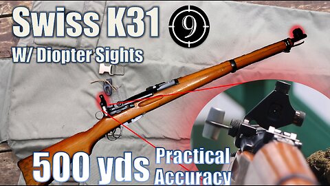 Swiss K31 Diopter Match Rifle to 500yds: Practical Accuracy feat. Bloke on the Range (with GP11ammo)