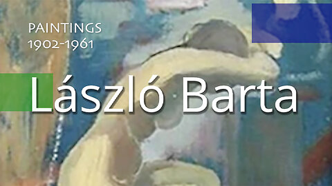Laszlo Barta - Paintings (1902 - 1961)
