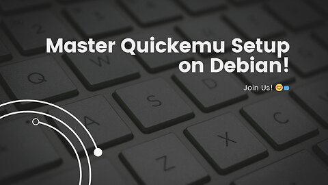 Boost Your Productivity: Mastering Quickemu for Debian Virtual Machines! 💻✨