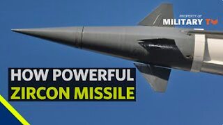 How powerful is Russia Zircon missile anti-ship hypersonic cruise missile - MilTec