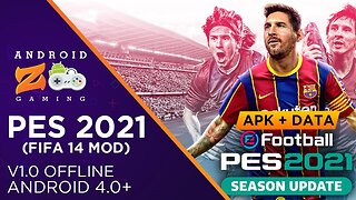 PES 2021 - Android Gameplay (FIFA 14 MOD) (OFFLINE) 1.1GB+