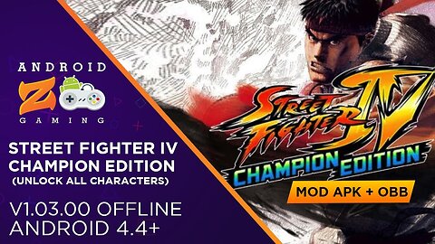 Street Fighter IV Champion Edition - Android Gameplay (OFFLINE) 1.21GB (Unlocked All Characters)