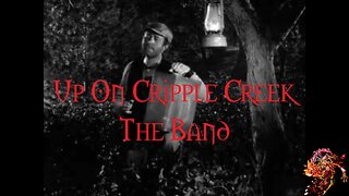 Up On Cripple Creek The Band