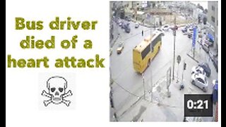 Bus driver died of a heart attack ☠️