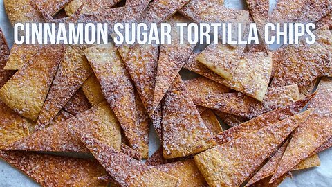 Cinnamon Sugar Tortilla Chips | JorDinner