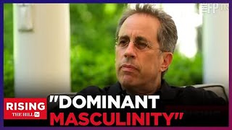 Watch: Jerry Seinfeld PRAISES TraditionalMasculinity, Robby And Jessica DEBATE
