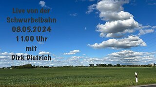 Live von der Schwurbelbahn 08.05.2024