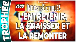 LEGO : Les Indestructibles - Trophée - L'ENTRETENIR, LA GRAISSER ET LA REMONTER [FR PS3]