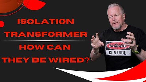 Isolation Transformers and How they can be wired