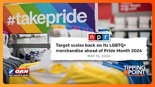 Target, Other Major Retailers to Scale Back on Pride Displays for June | TIPPING POINT 🟧