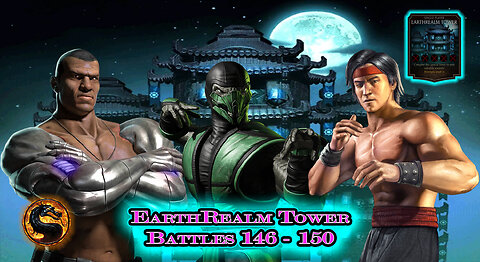 MK Mobile. EarthRealm Tower Battles 146 - 150 Mortal Kombat