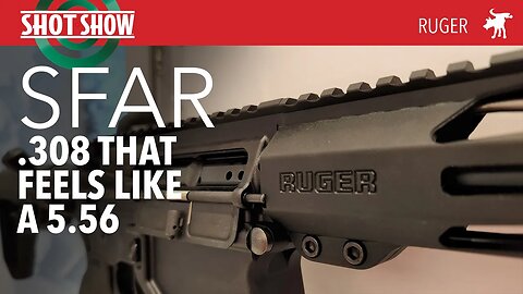 New Ruger SFAR first look