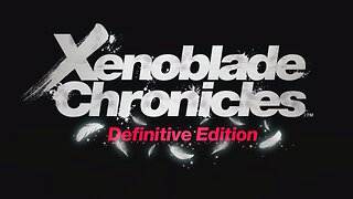 Xenoblade Definitive Edition JP Dub Part 2