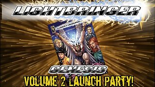 Lightbringer: Genesis Volume 2 Launch Party!! With Dean James & Iron Liz Skochil