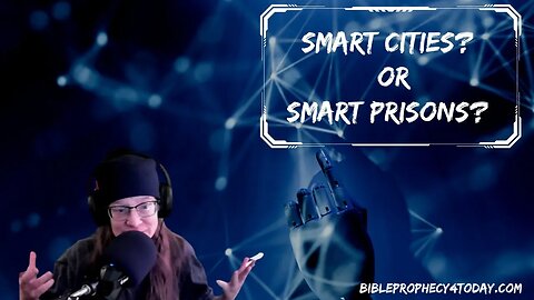 Smart Cities or Prisons?