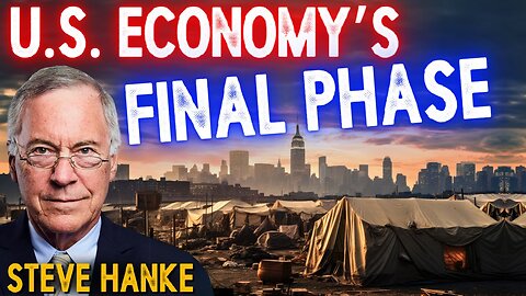 U.S. Economy (Where we went wrong!) Former Advisor to Pres. Reagan & Prof. of Economics, Steve Hanke