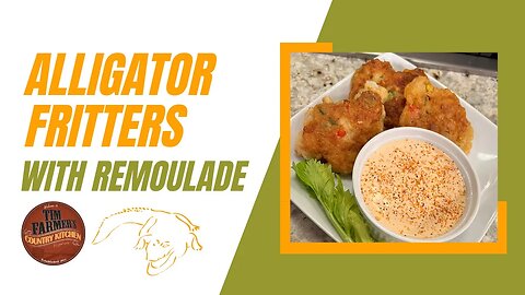 Alligator Fritters Recipe (Or any Firm Fleshed Fish)